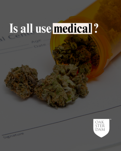 is all cannabis use medical?